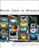 Making Sense of Messages A Critical Apprenticeship in Rhetorical Criticism cover art