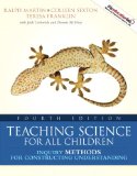 Teaching Science for All Children Inquiry Methods for Constructing Understanding 4th 9780205593514 Front Cover