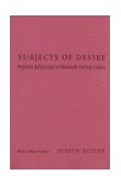 Subjects of Desire Hegelian Reflections in Twentieth-Century France cover art