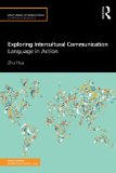 Exploring Intercultural Communication Language in Action cover art