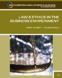 Law and Ethics in the Business Environment 7th 2011 9780538473514 Front Cover