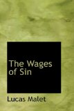 Wages of Sin 2009 9780559937514 Front Cover