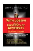 With Joseph in the University of Adversity The Mizraim Principles 2004 9780595296514 Front Cover