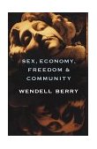 Sex, Economy, Freedom and Community Eight Essays cover art
