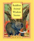 Buddhist Animal Wisdom Stories 2004 9780834805514 Front Cover