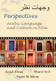 Perspectives Arabic Language and Culture through Film 2009 9780982159514 Front Cover