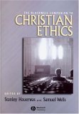 Blackwell Companion to Christian Ethics  9781405150514 Front Cover