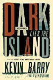 Dark Lies the Island Stories  9781555976514 Front Cover