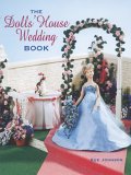 Dolls' House Wedding Book 2006 9781861084514 Front Cover
