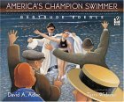 America's Champion Swimmer Gertrude Ederle  9780152052515 Front Cover