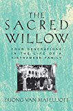 Sacred Willow Four Generations in the Life of a Vietnamese Family 2nd 9780190614515 Front Cover