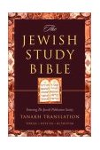 Jewish Study Bible Featuring the Jewish Publication Society TANAKH Translation  9780195297515 Front Cover