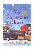 Christmas Shoes A Novel Based on the #1 Single by NewSong 2001 9780312289515 Front Cover