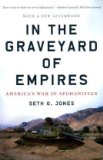 In the Graveyard of Empires America's War in Afghanistan cover art