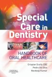 Special Care in Dentistry Handbook of Oral Healthcare  9780443071515 Front Cover