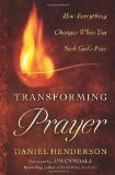 Transforming Prayer How Everything Changes When You Seek God's Face cover art