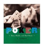 Poker Bets, Bluff, and Bad Beats 2001 9780811827515 Front Cover