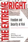 Extreme Right Freedom and Security at Risk 1996 9780813331515 Front Cover