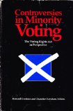 Controversies in Minority Voting The Voting Rights Act in Perspective  9780815717515 Front Cover