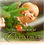 Joyous Gift of Christmas 2003 9780892215515 Front Cover