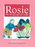 Rosie The Shopping Cart Lady 1996 9780934252515 Front Cover