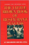 Little Brown Book of Restaurant Success  9780964048515 Front Cover