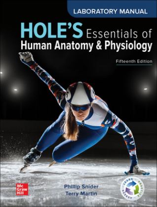Laboratory Manual to Accompany Hole's Essentials of Human Anatomy &amp; Physiology 15th 9781266141515 Front Cover
