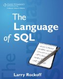 Language of SQL How to Access Data in Relational Databases 2010 9781435457515 Front Cover