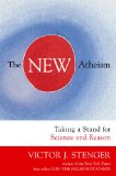 New Atheism Taking a Stand for Science and Reason 2009 9781591027515 Front Cover