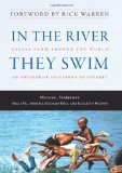 In the River They Swim Essays from Around the World on Enterprise Solutions to Poverty cover art