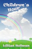 Children's Hour  9781607960515 Front Cover