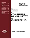 Attorney's Handbook on Consumer Bankruptcy and Chapter 13 An Attorney's Practical Guide to Consumer Bankruptcy  9781880730515 Front Cover
