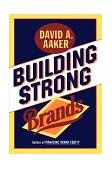 Building Strong Brands 1995 9780029001516 Front Cover