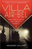 Villa Air-Bel World War II, Escape, and a House in Marseille cover art