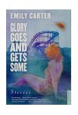 Glory Goes and Gets Some Stories cover art