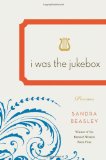 I Was the Jukebox Poems  9780393076516 Front Cover