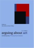 Arguing about Art Contemporary Philosophical Debates cover art