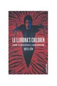 Llorona's Children Religion, Life, and Death in the U. S. -Mexican Borderlands cover art