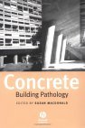 Concrete Building Pathology 2002 9780632052516 Front Cover