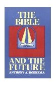 Bible and the Future 