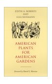 American Plants for American Gardens  9780820318516 Front Cover