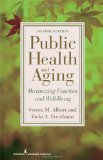 Public Health and Aging Maximizing Function and Well-Being cover art