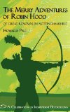 Merry Adventures of Robin Hood Of Great Renown in Nottinghamshire 2010 9781429044516 Front Cover