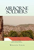 Airborne Soldiers 2010 9781453564516 Front Cover