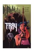 Fray: Future Slayer 2003 9781569717516 Front Cover