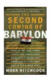 Second Coming of Babylon What Bible Prophecy Says About... 2003 9781590522516 Front Cover