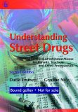 Understanding Street Drugs A Handbook of Substance Misuse for Parents, Teachers and Other Professionals 2nd 2005 9781843103516 Front Cover