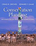 Conservation Planning: Informed Decisions for a Healthier Planet  9781936221516 Front Cover