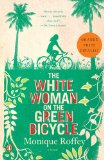 White Woman on the Green Bicycle A Novel 2011 9780143119517 Front Cover