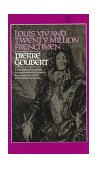 Louis XIV and Twenty Million Frenchmen A New Approach, Exploring the Interrelationship Between the People of a Country and the Power of Its King cover art